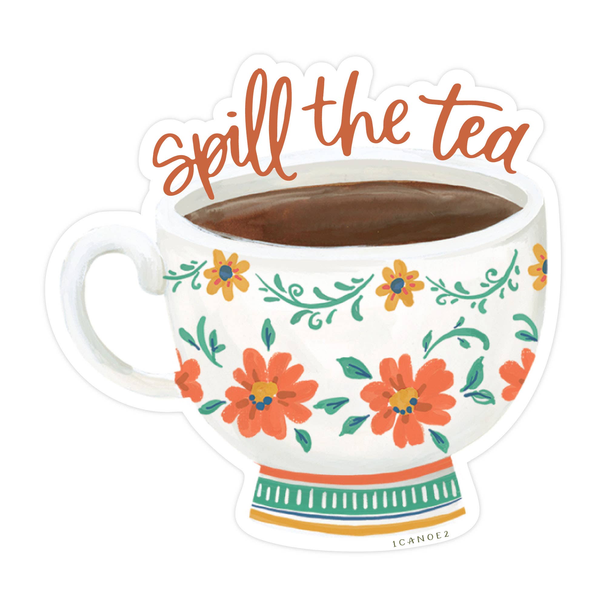 Spill The Tea Sticker