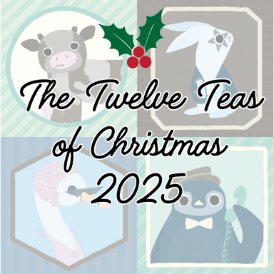 Promotional graphic for TeaLula's 'The Twelve Teas of Christmas 2025' featuring cartoon characters and holly.