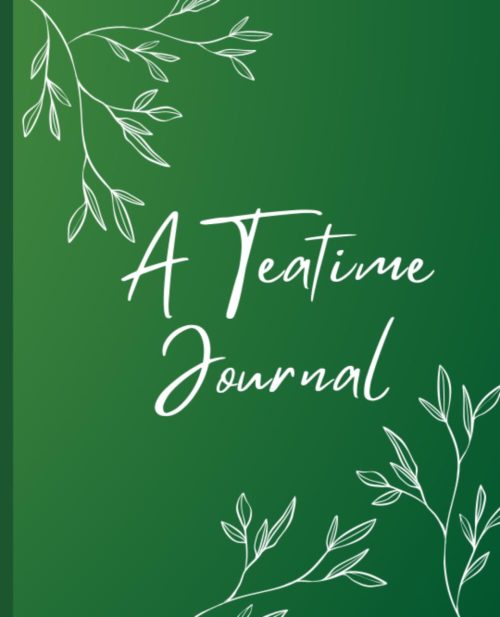 Teatime Journal: With guided prompts for mindful reflection